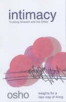 Intimacy : Trusting Oneself And The Other - Retail Maharaj
