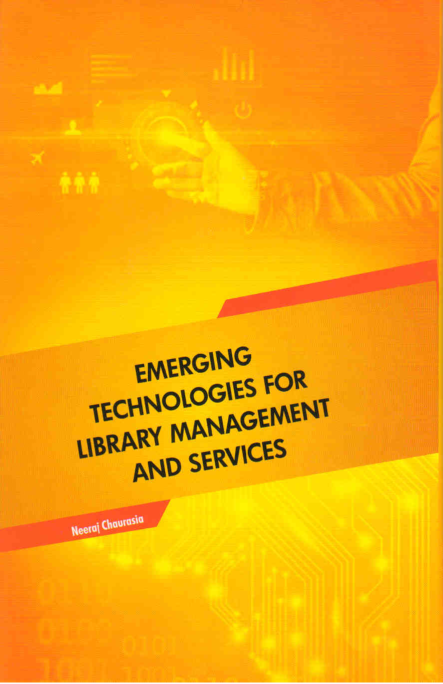 Emerging Technologies for Library Management and Services