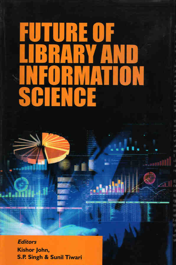 Future of Library and Information Science