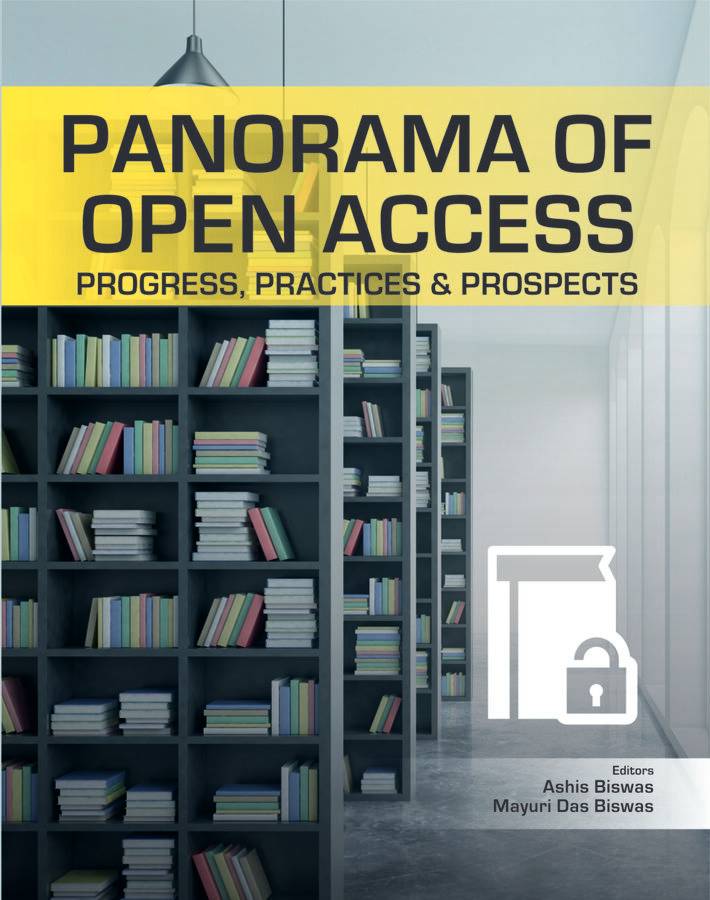 Panorama of Open Access: Progress, Practices and Prospects
