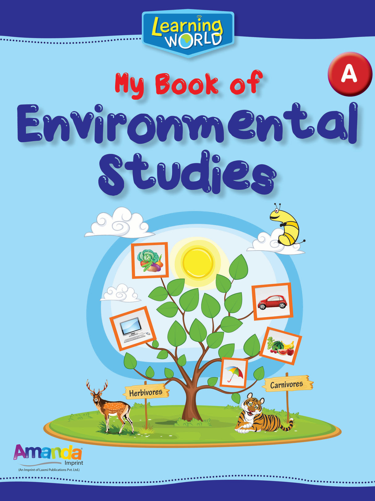 Learning World-My Book of Environmental Studies-A - Retail Maharaj