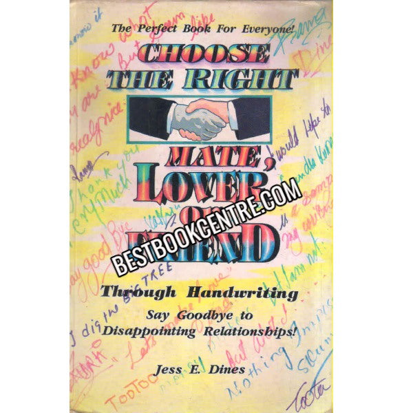 Choose the Right Mate, Lover or Friend Through Handwriting 1st edition - Retail Maharaj
