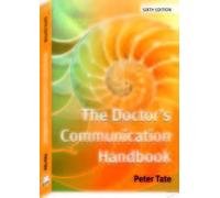 The Doctor's Communication Handbook - Retail Maharaj