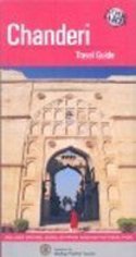 Chanderi: Travel Guide - Retail Maharaj