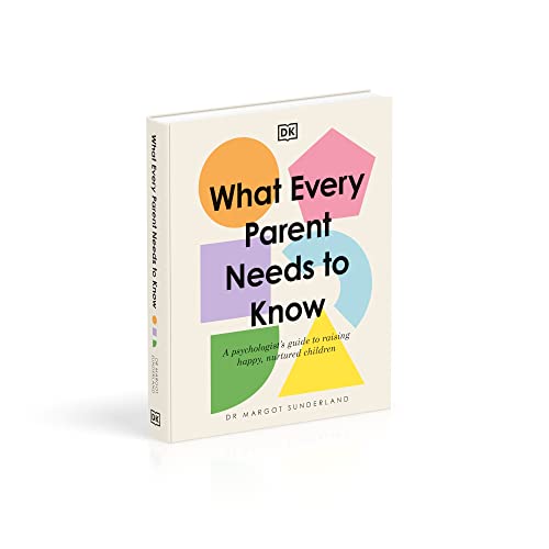 What Every Parent Needs to Know: A Psychologist's Guide to Raising Happy, Nurtured Children - Retail Maharaj