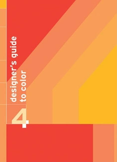 Designer's Guide to Color 4: v. 4 (Designer's Guide to Color, 3) - Retail Maharaj