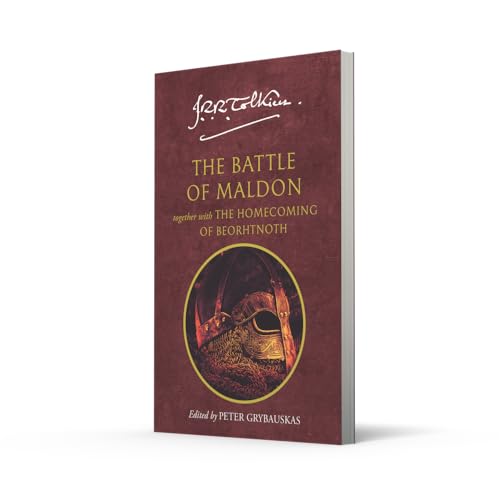 The Battle of Maldon: Together with the Homecoming of Beorhtnoth - Retail Maharaj