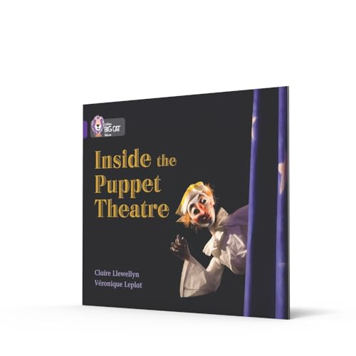 Inside the Puppet Theatre: Band 08/Purple (Collins Big Cat) - Retail Maharaj