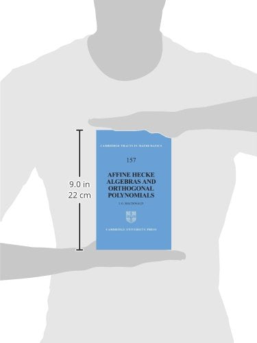 Affine Hecke Algebras and Orthogonal Polynomials: 157 (Cambridge Tracts in Mathematics) - Retail Maharaj