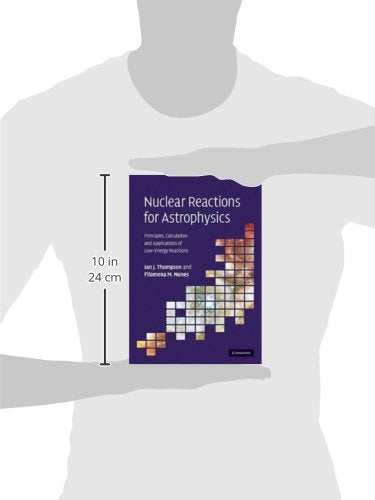 Nuclear Reactions for Astrophysics: Principles, Calculation and Applications of Low-Energy Reactions - Retail Maharaj