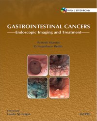 GASTROINTESTINAL CANCERS ENDOSCOPIC IMAGING AND TREATMENT WITH 2 DVD-ROMS - Retail Maharaj