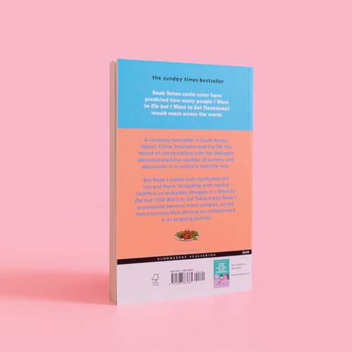 I Want to Die but I Still Want to Eat Tteokbokki: further conversations with my psychiatrist. The Sunday Times and internationally bestselling sequel to the hit Korean therapy memoir - Retail Maharaj