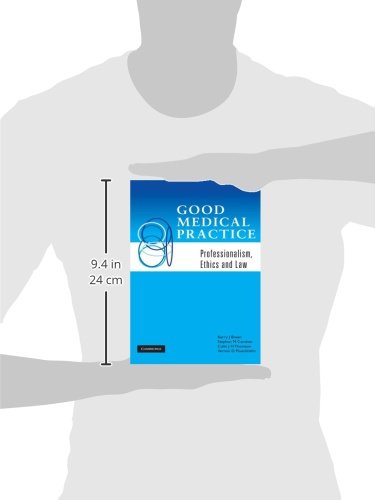 Good Medical Practice: Professionalism, Ethics and Law - Retail Maharaj