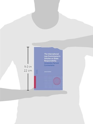 The International Law Commission's Articles on State Responsibility: Introduction, Text and Commentaries - Retail Maharaj