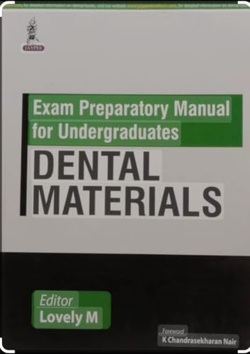 EXAM PREPARATORY MANUAL FOR UNDERGRADUATES DENTAL MATERIALS - Retail Maharaj
