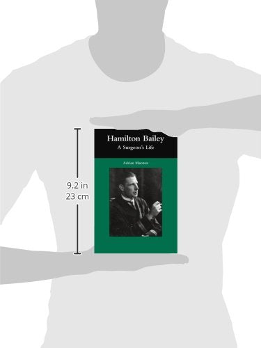 Hamilton Bailey: A Surgeon's Life - Retail Maharaj