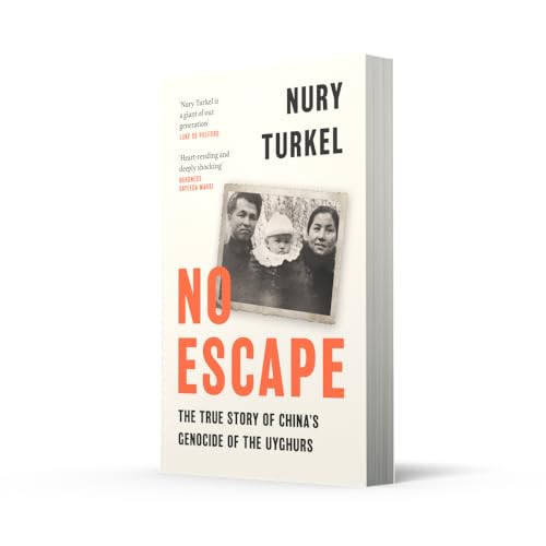 No Escape: The True Story of China’s Genocide of the Uyghurs - Retail Maharaj