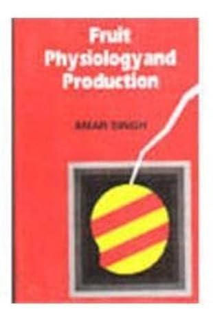 Fruit Physiology & Production