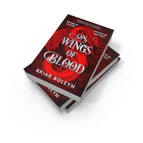 On Wings Of Blood: The HOTTEST NEW, MUST-READ dark academia, enemies-to-lovers fantasy romance, with dragons, vampires, and spice – your new obsession for 2025! - Retail Maharaj