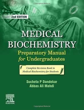 Medical Biochemistry: Preparatory Manual for Undergraduates, 2e - Retail Maharaj
