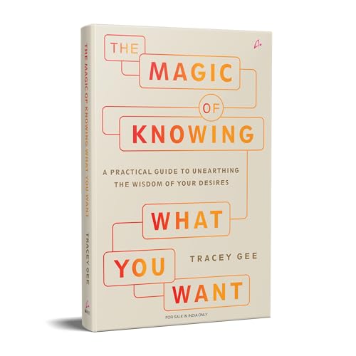 The Magic of Knowing What You Want: A Practical Guide to Unearthing the Wisdom of Your Desires (English) - Retail Maharaj