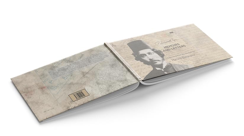 Memoirs and Letters | Volume I: Letters from Europe, 1879-1880 | Rabindranath Tagore | Translated from the Bengali by Manjira Dasgupta | Published by Antonym Collections - Retail Maharaj