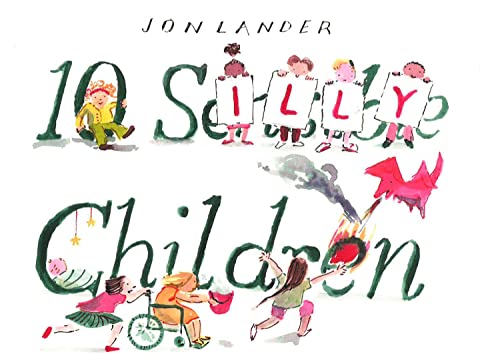 10 Silly Children: A funny new illustrated children’s novelty book from a fresh talent - Retail Maharaj
