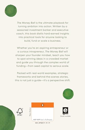The Money Ball: Your Guide to Crafting Business Ideas and Fundraising | Practical Insights across Leadership, Finance, Marketing, and Growth for Startups - Retail Maharaj