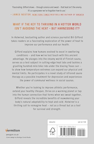 Hotwired: How the Hidden Power of Heat Makes Us Stronger - Retail Maharaj