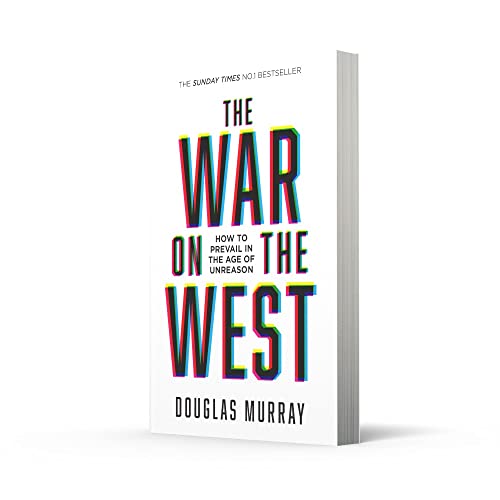 The War on the West: How to Prevail in the Age of Unreason - Retail Maharaj