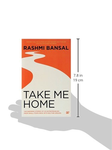 Take Me Home: The Inspiring Stories of 20 Entrepreneurs from Small-Town India with Big-Time Dreams - Retail Maharaj