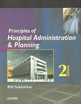 Principles of Hospital Administration and Planning - Retail Maharaj