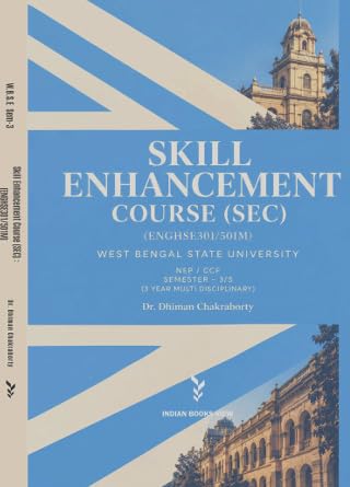 Skill Enhancement Course (SEC) ENGHSE301/501M, Sem-3, WBSU (Combined Guide Book) (English Version)