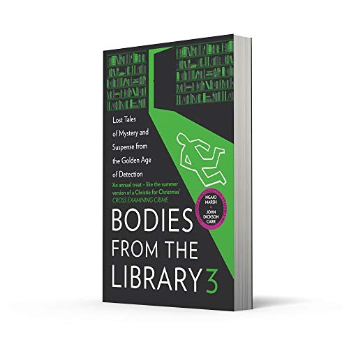 Bodies From The Library 3: Lost Tales of Mystery and Suspense from the Golden Age of Detection - Retail Maharaj