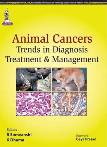 ANIMAL CANCERS:TRENDS IN DIAGNOSIS, TREATMENT & MANAGEMENT - Retail Maharaj