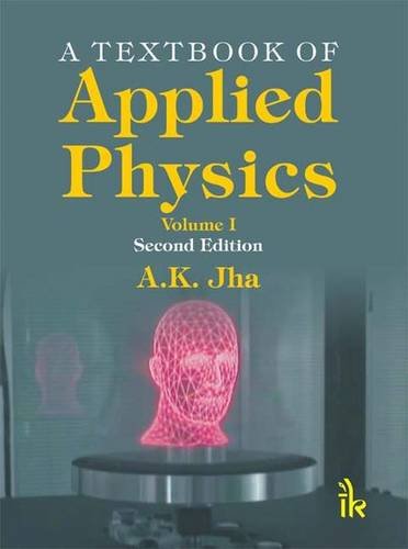 A Textbook of Applied Physics, Volume I - Retail Maharaj