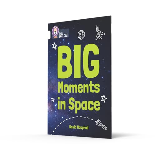Big Moments in Space: Band 10/White (Collins Big Cat) - Retail Maharaj