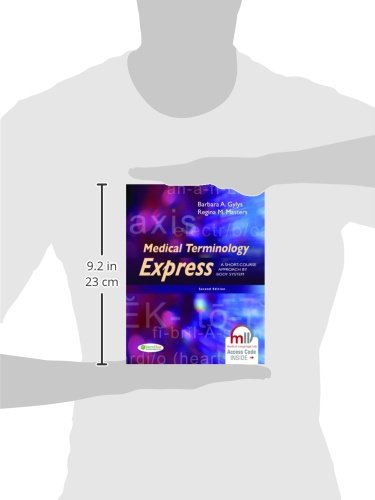 (OLD)MEDICAL TERMINOLOGY EXPRERSS:A SHORT COURSE APPROACH BY BODY SYSTEM - Retail Maharaj
