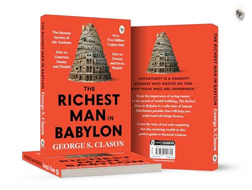 The Richest Man in Babylon – George S. Clason | The Classic Guide to Financial Freedom, Wealth Building & Money Management | Complete Original Classic – Premium Paperback Edition - Retail Maharaj