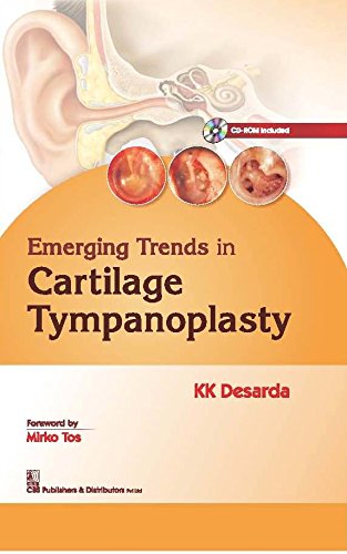 EMERGING TRENDS IN CARTILAGE TYMPANOPLASTY (2016) - Retail Maharaj
