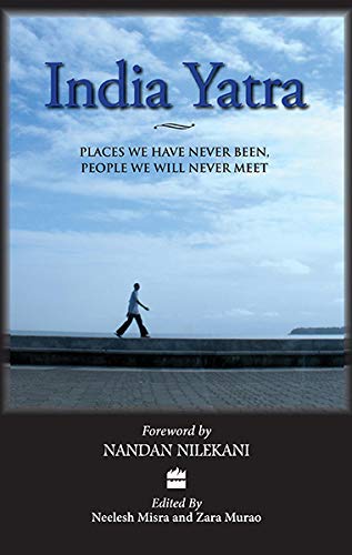 India Yatr: Places We have Never Been,People We Will Never Meet - Retail Maharaj