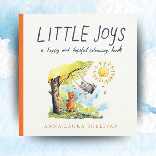 Little Joys: A Happy and Hopeful Colouring Book - Retail Maharaj