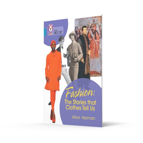 Fashion: The Stories that Clothes Tell Us: Band 13/Topaz (Collins Big Cat) - Retail Maharaj