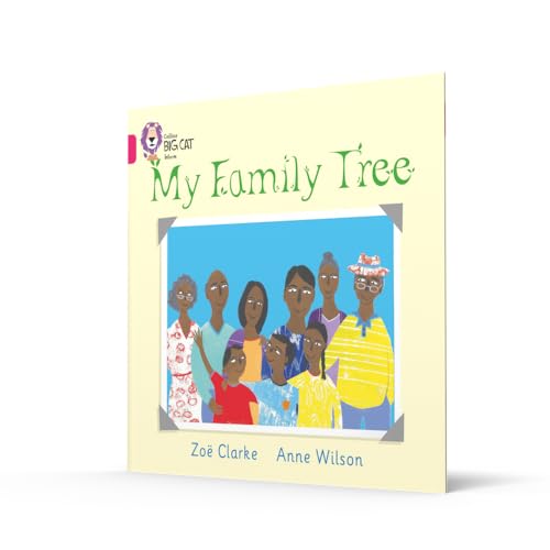 My Family Tree: Band 01A/Pink A Clarke, Zoe And Wilson, Anne (Collins Big Cat) - Retail Maharaj