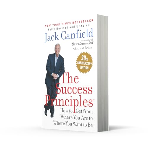The Success Principles: How to get from where you are to where you want to be - Retail Maharaj