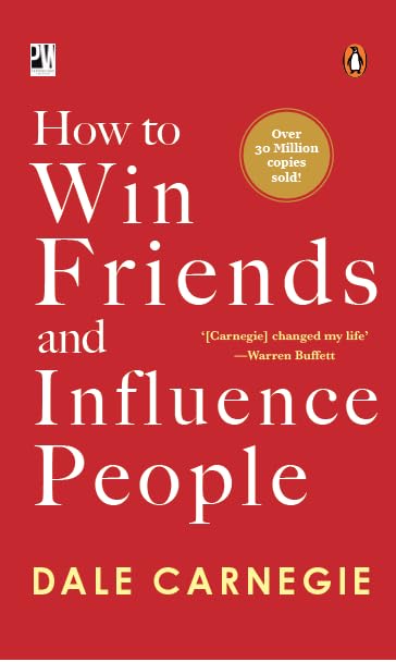 How To Win Friends & Infulence People: The Bestselling Business Classic Trusted by Successful Leaders all over the World - Retail Maharaj
