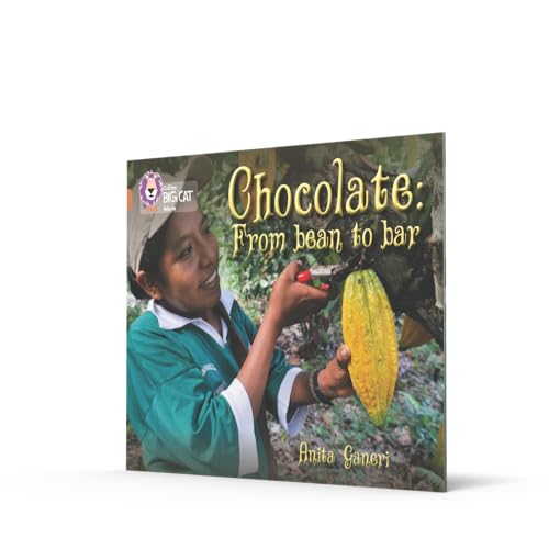 Chocolate: from Bean to Bar: Band 12/Copper (Collins Big Cat) - Retail Maharaj