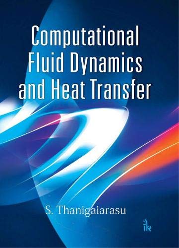 Computational Fluid Dynamics and Heat Transfer - Retail Maharaj