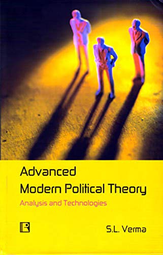 Advanced Modern Political Theory: Analysis and Technologies - Retail Maharaj