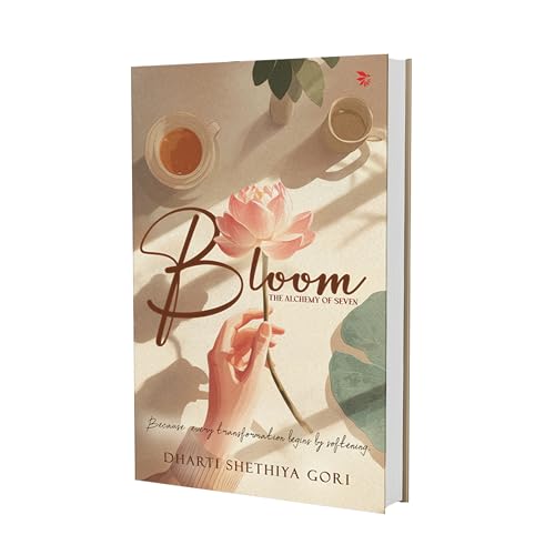 Bloom-The Alchemy of Seven| Contemporary Fiction| Poetry - Retail Maharaj
